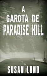 A garota de Paradise Hill