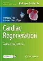 Cardiac Regeneration: Methods and Protocols