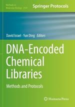 DNA-Encoded Chemical Libraries: Methods and Protocols