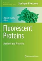 Fluorescent Proteins: Methods and Protocols