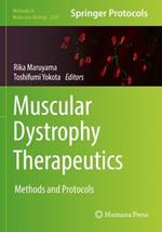 Muscular Dystrophy Therapeutics: Methods and Protocols