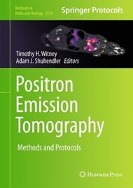 Positron Emission Tomography: Methods and Protocols