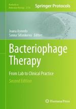 Bacteriophage Therapy: From Lab to Clinical Practice