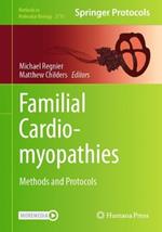 Familial Cardiomyopathies: Methods and Protocols