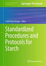 Standardized Procedures and Protocols for Starch