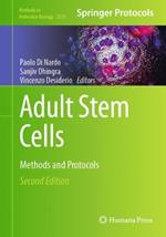 Adult Stem Cells: Methods and Protocols