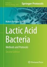 Lactic Acid Bacteria: Methods and Protocols