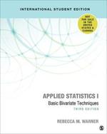 Applied Statistics I - International Student Edition: Basic Bivariate Techniques