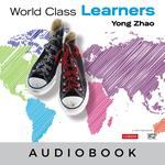 World Class Learners Audiobook