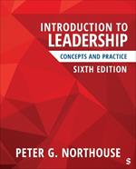 Introduction to Leadership: Concepts and Practice