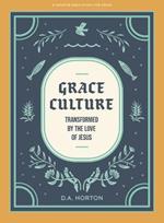 Grace Culture Teen Bible Study Book