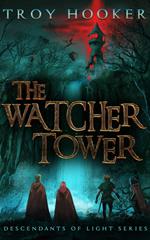 The Watcher Tower