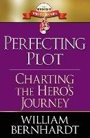 Perfecting Plot: Charting the Hero's Journey