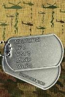 Memoirs of a Vet's Mind Wars