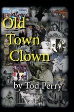 Old Town Clown