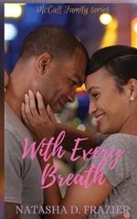 With Every Breath: (McCall Family Series Book 1)