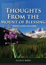 Thoughts from the Mount of Blessing