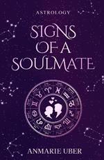 Signs of a Soulmate: Astrology clues of happily ever afters