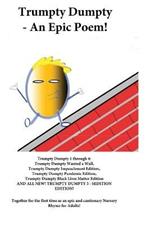 Trumpty Dumpty - An Epic Poem