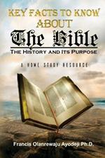 Key Facts About The Bible