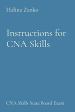 Instructions for CNA Skills: CNA Skills State Board Exam