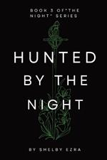 Hunted by the Night