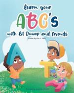 Learn Your ABC's with Lil Duwop and Friends