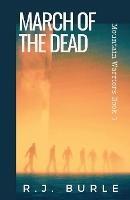 March of the Dead: Mountain Warriors Book 3