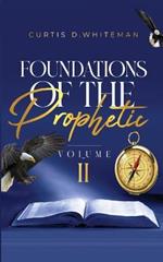 Foundations of the Prophetic Volume. 2