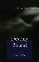 Destiny Bound: Love in War