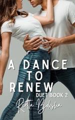 A Dance to Renew