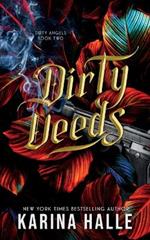 Dirty Deeds (Dirty Angels Trilogy #2)