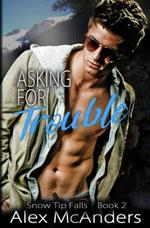 Asking for Trouble: Nerd/Jock MM Sports Romance