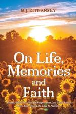 On Life, Memories and Faith