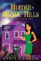 Murder in Mystic Hills