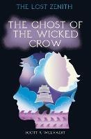 The Ghost of the Wicked Crow