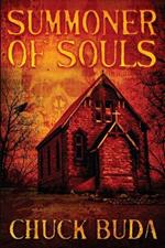 Summoner of Souls: A Supernatural Western Thriller