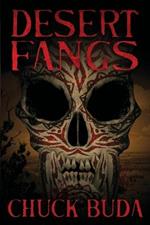 Desert Fangs: A Supernatural Western Thriller