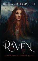 Raven: A Dark Paranormal Vampire Romance
