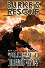 Burke's Rescue: Bob Burke Suspense Thriller #6