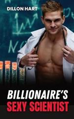 Billionaire's Sexy Scientist: Gay Romance