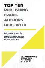 Top Ten Publishing Issues Authors Deal With