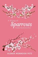 A Killing of Sparrows