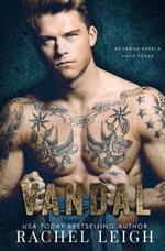 Vandal: A Dark Bully Romance