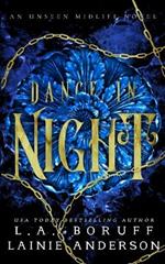 Dance In Night: A Reverse Harem Urban Fantasy