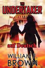 The Undertaker, auf Deutsch: Pete und Sandy Murder Mystery 1