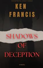 Shadows of Deception: The Beneficiary