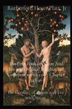 The First Book of Adam And Eve with Biblical Insights and Commentaries - 3 of 7 Chapter 34 - 46: The Conflict of Adam and Eve with Satan