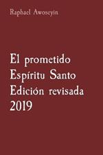El prometido Espiritu Santo Edicion revisada 2019