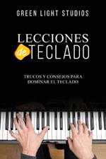 Lecciones de Teclado: Trucos y Consejos para Dominar el Teclado